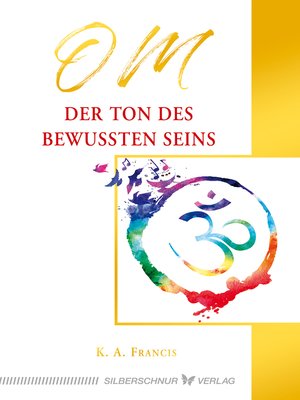 cover image of OM – Der Ton des bewussten Seins